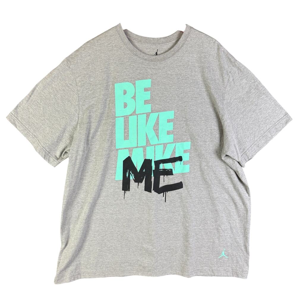 Nike Air Jordan "Be Like Mike Me" Graphic Logo Shirt Heather Gray‎ Mint Mens 3XL